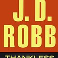 Cover Art for 9780606356367, Thankless in DeathIn Death by J D Robb