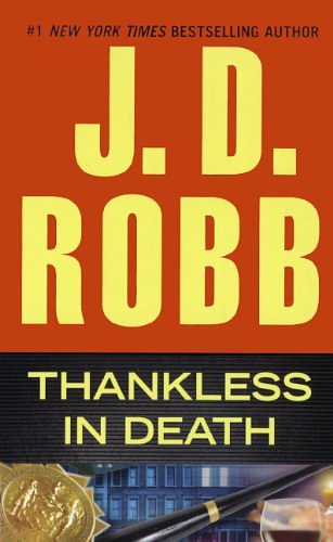 Cover Art for 9780606356367, Thankless in DeathIn Death by J D Robb