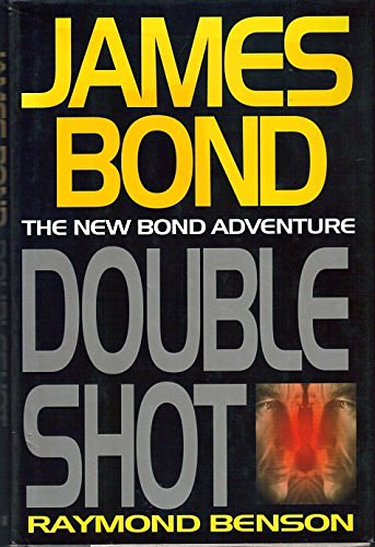 Cover Art for 9780399146145, Double Shot by Raymond Benson