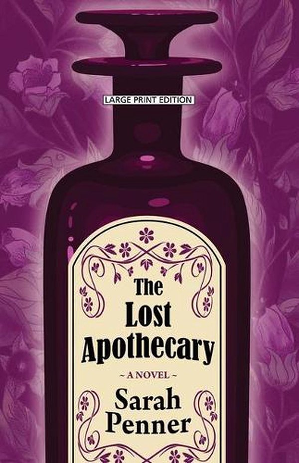 Cover Art for 9781432896652, The Lost Apothecary by Sarah Penner