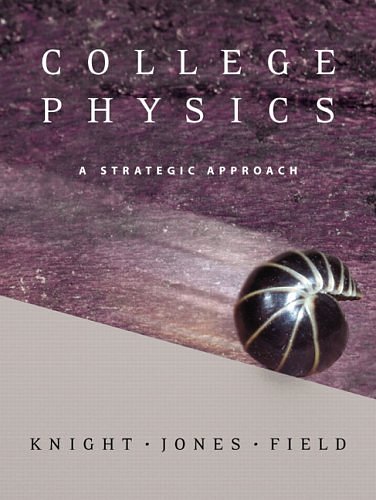 Cover Art for 9780805316964, College Physics by Knight (Professor Emeritus), Randall D., Brian Jones, Stuart Field