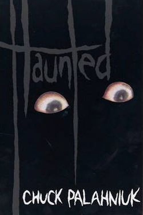 Cover Art for 9780224076951, Haunted by Chuck Palahniuk