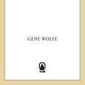 Cover Art for 9781429966207, Lake of the Long Sun by Gene Wolfe