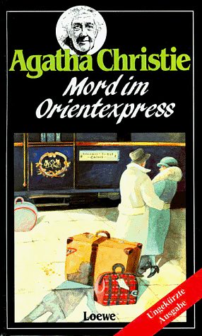 Cover Art for 9783785532560, Mord im Orient- Express by Agatha Christie