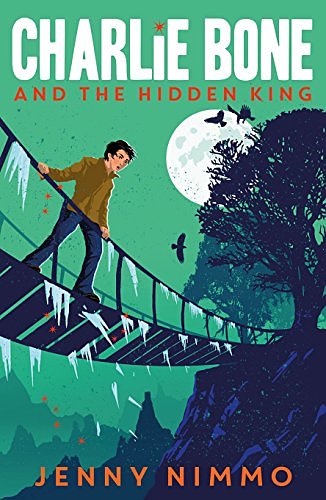 Cover Art for B00V8A1JVK, Charlie Bone and the Hidden King by Jenny Nimmo