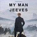 Cover Art for 9781549847417, My Man Jeeves by P. G. Wodehouse