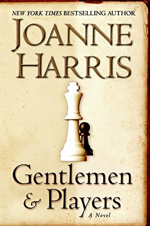 Cover Art for 9780060559144, Gentlemen and Players by Joanne Harris