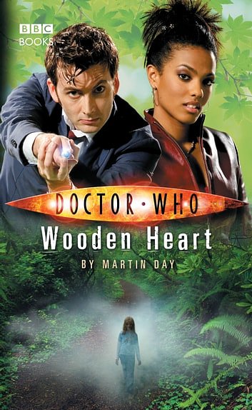 Cover Art for 9781409073376, Doctor Who: Wooden Heart by Martin Day