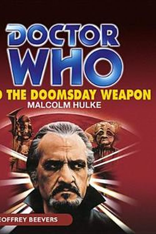 Cover Art for 9781483016504, Doctor Who and the Doomsday Weapon by Malcolm Hulke