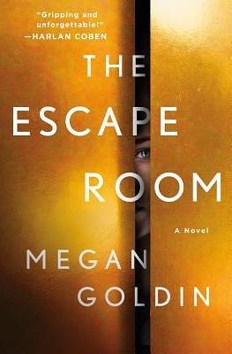 Cover Art for 9781250241856, The Escape Room by Megan Goldin