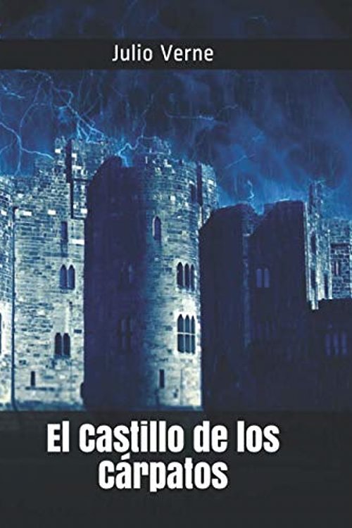 Cover Art for 9798580749020, El Castillo de los Cárpatos by Jules Verne