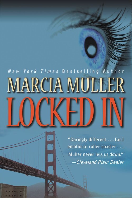 Cover Art for 9780446558297, Locked In by Marcia Muller