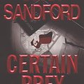 Cover Art for 9781417648665, Certain Prey by John Sandford