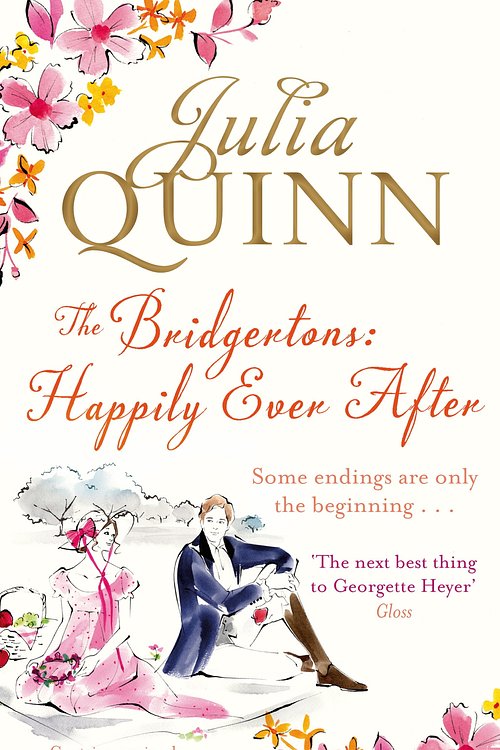 Cover Art for 9781405528627, The Bridgertons: Happily Ever After by Julia Quinn