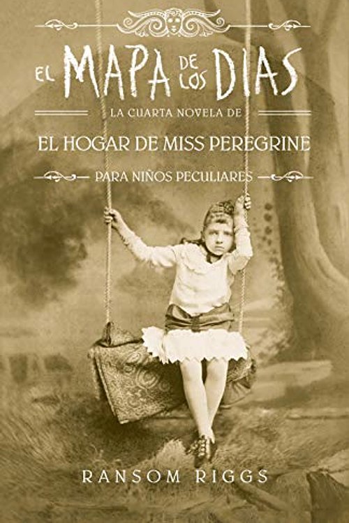 Cover Art for 9788420486161, El mapa de los días by Ransom Riggs