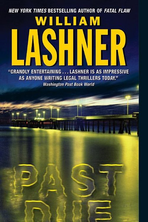 Cover Art for 9780060508197, Past Due by William Lashner