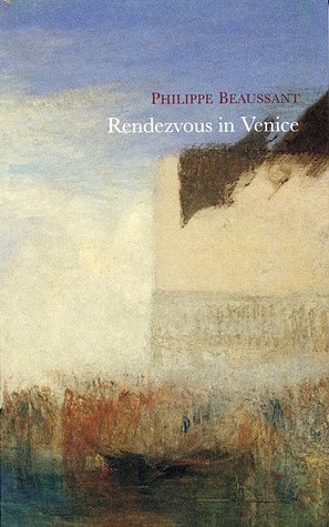 Cover Art for 9781901285550, Rendezvous in Venice by Philippe Beaussant