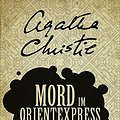 Cover Art for 9783455001914, Mord im Orientexpress: Ein Fall für Poirot by Agatha Christie