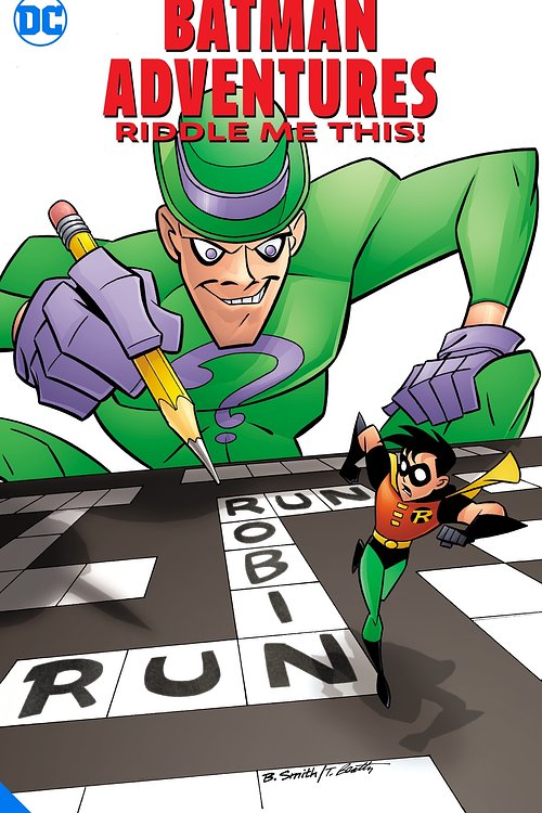 Cover Art for 9781779509369, Batman Adventures: Riddle Me This! by Scott Peterson