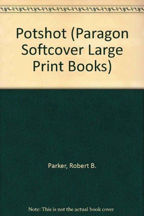 Cover Art for 9780754090755, Potshot by Robert B. Parker