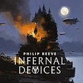 Cover Art for 9781760661892, Mortal Engines #3Infernal Devices by Philip Reeve