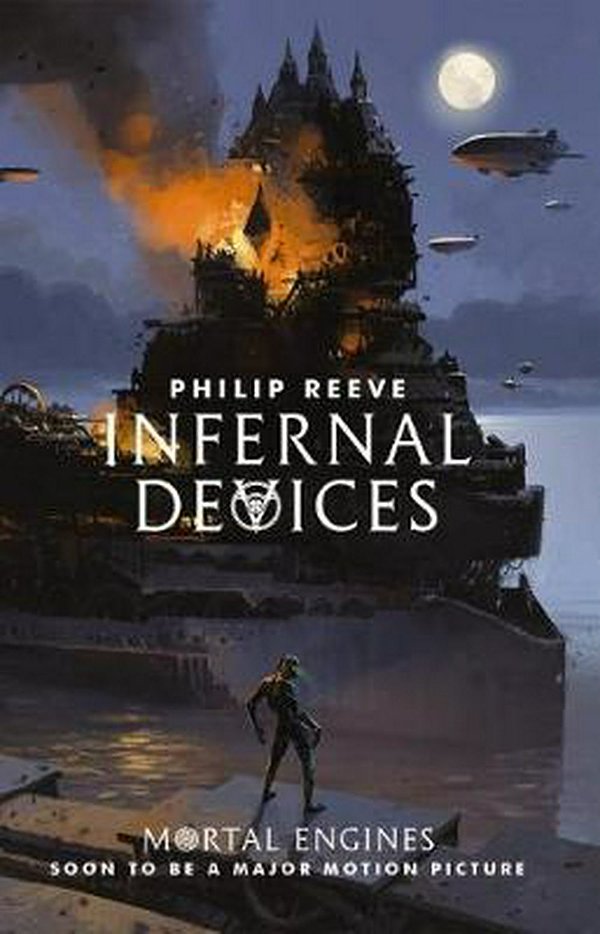 Cover Art for 9781760661892, Mortal Engines #3Infernal Devices by Philip Reeve