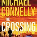 Cover Art for 9780316225885, The Crossing (Harry Bosch) by Michael Connelly