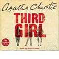 Cover Art for 0884658135631, Third Girl: Complete & Unabridged (CD-Audio) - Common by By (author) Agatha Christie, Read by Hugh Fraser