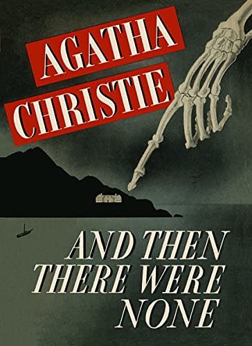 Cover Art for 9780007525317, And Then There Were None by Agatha Christie