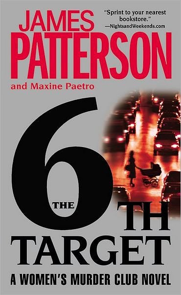 Cover Art for 9780316118804, The 6th Target by James Patterson, Maxine Paetro