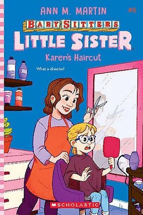 Cover Art for 9781338776638, Karen's Haircut (Baby-Sitters Little Sister #8) by Martin, Ann M.