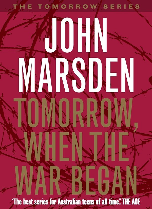 Cover Art for 9780330274869, Tomorrow, When the War Began: Tomorrow Series 1 by John Marsden