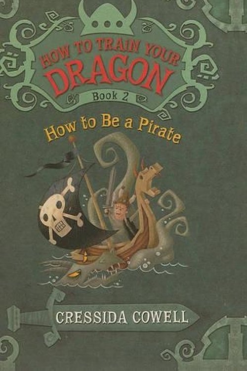 Cover Art for 9780606170093, How to Be a Pirate by Cressida Cowell