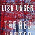 Cover Art for 9781501101670, The Red Hunter by Lisa Unger