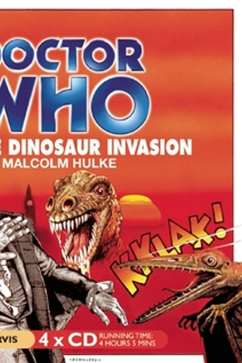 Cover Art for 9781602837669, Doctor Who and the Dinosaur Invasion by Malcolm Hulke