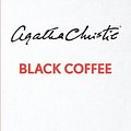 Cover Art for 9780573110252, Black Coffee by Agatha Christie