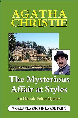 Cover Art for 9781596881471, The Mysterious Affair at Styles by Agatha Christie