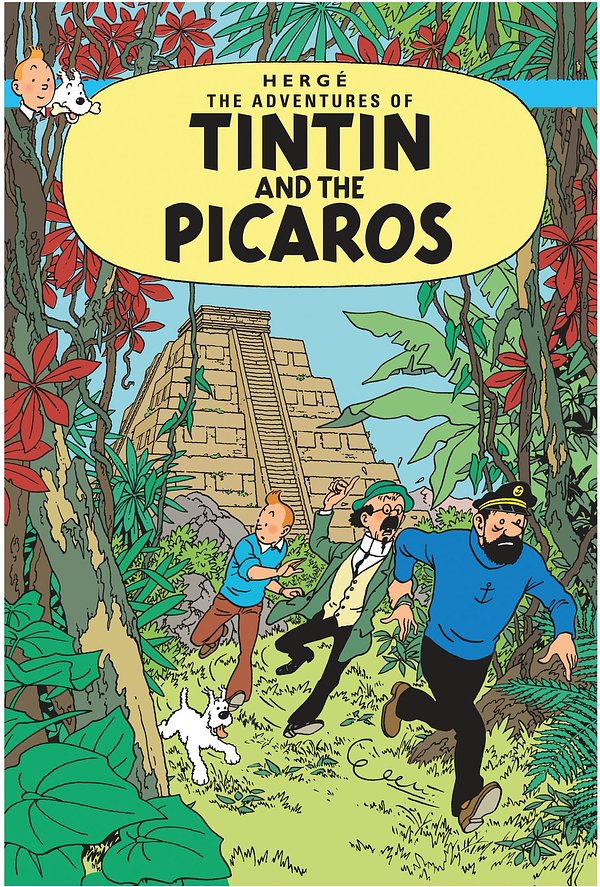 Cover Art for 9781405206358, Tintin and the Picaros by Herge