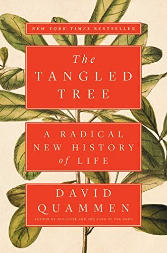 Cover Art for 9781476776620, The Tangled Tree: A Radical New History of Life by David Quammen