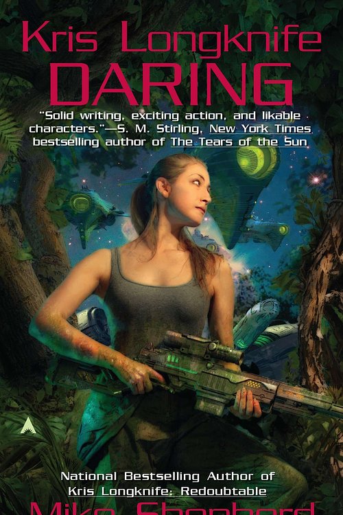 Cover Art for 9781937007034, Kris Longknife: Daring by Mike Shepherd