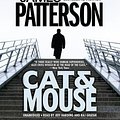 Cover Art for 9781478906452, Cat & Mouse (Alex Cross Novels) by James Patterson