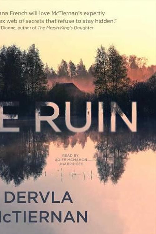 Cover Art for 9781538543313, The Ruin by Dervla McTiernan