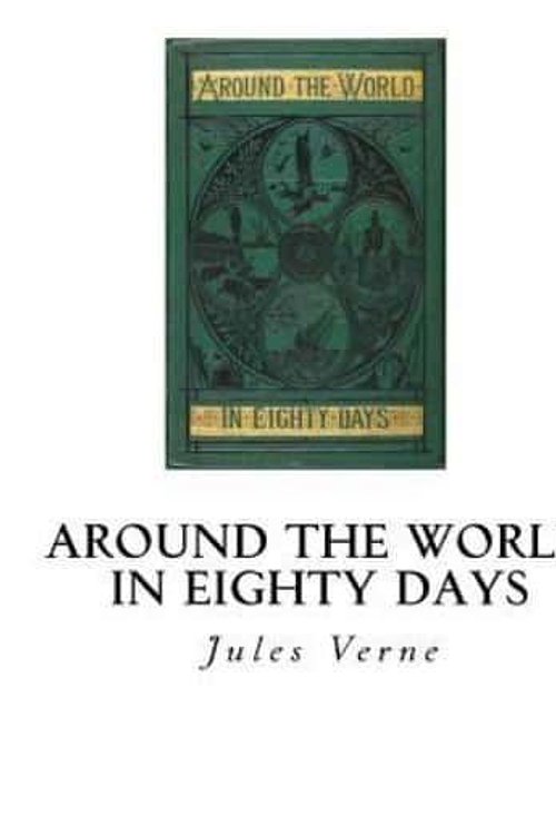 Cover Art for 9781534792999, Around the World in Eighty Days by Jules Verne
