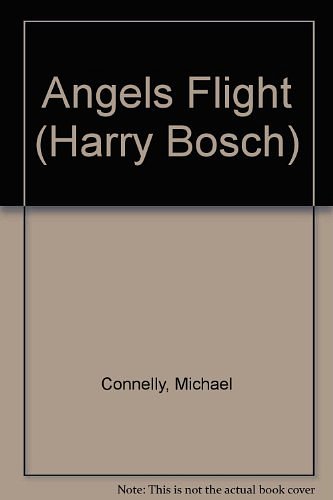 Cover Art for 9781567406092, Angels Flight (Harry Bosch) by Michael Connelly