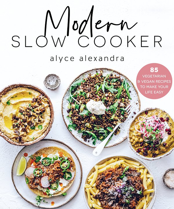 Cover Art for 9781760899387, Modern Slow Cooker by Alyce Alexandra