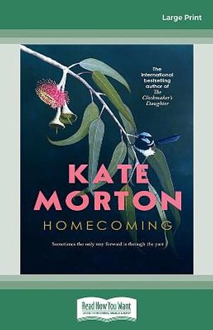 Cover Art for 9781038727466, Homecoming by Kate Morton