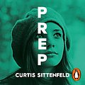 Cover Art for 9781473584990, Prep by Curtis Sittenfeld