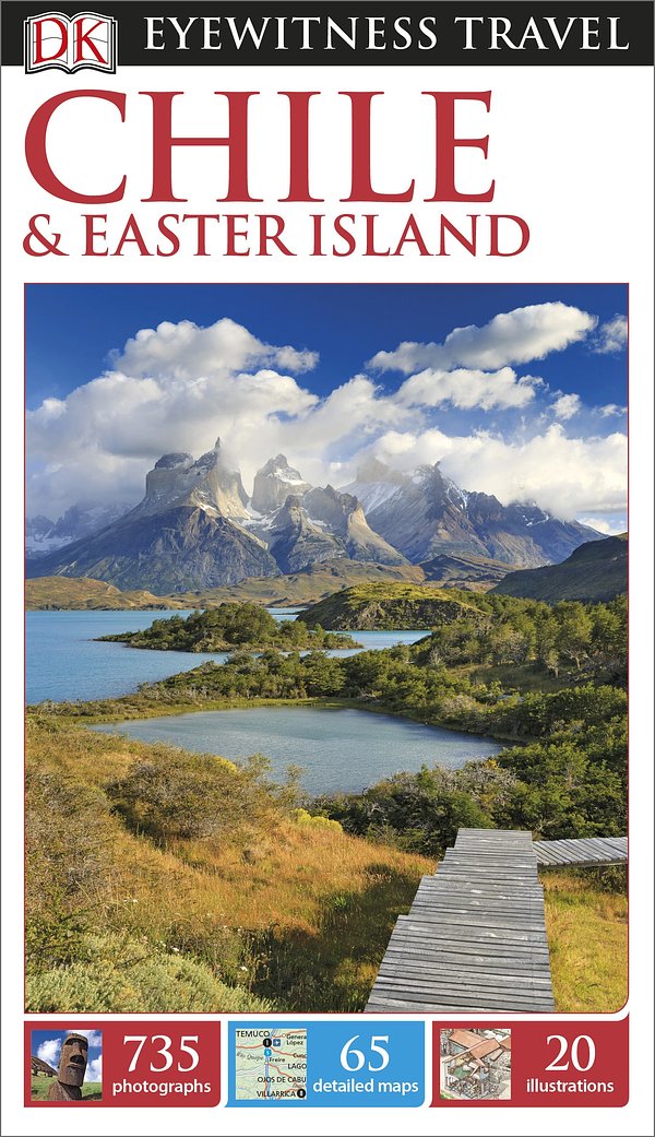 DK Eyewitness Travel Guide: Chile & Easter Island
