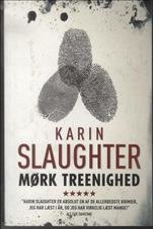 Cover Art for 9788792639066, Mørk treenighed by Karin Slaughter