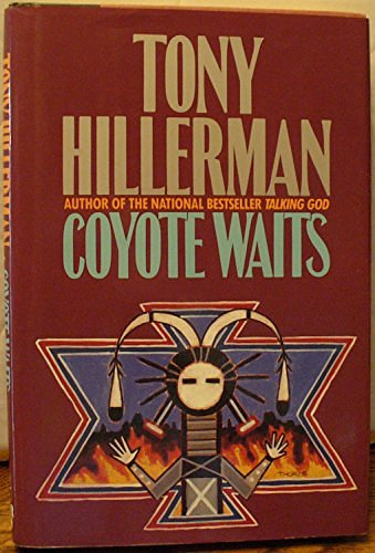 Cover Art for 9780060164225, Coyote Waits by Tony Hillerman